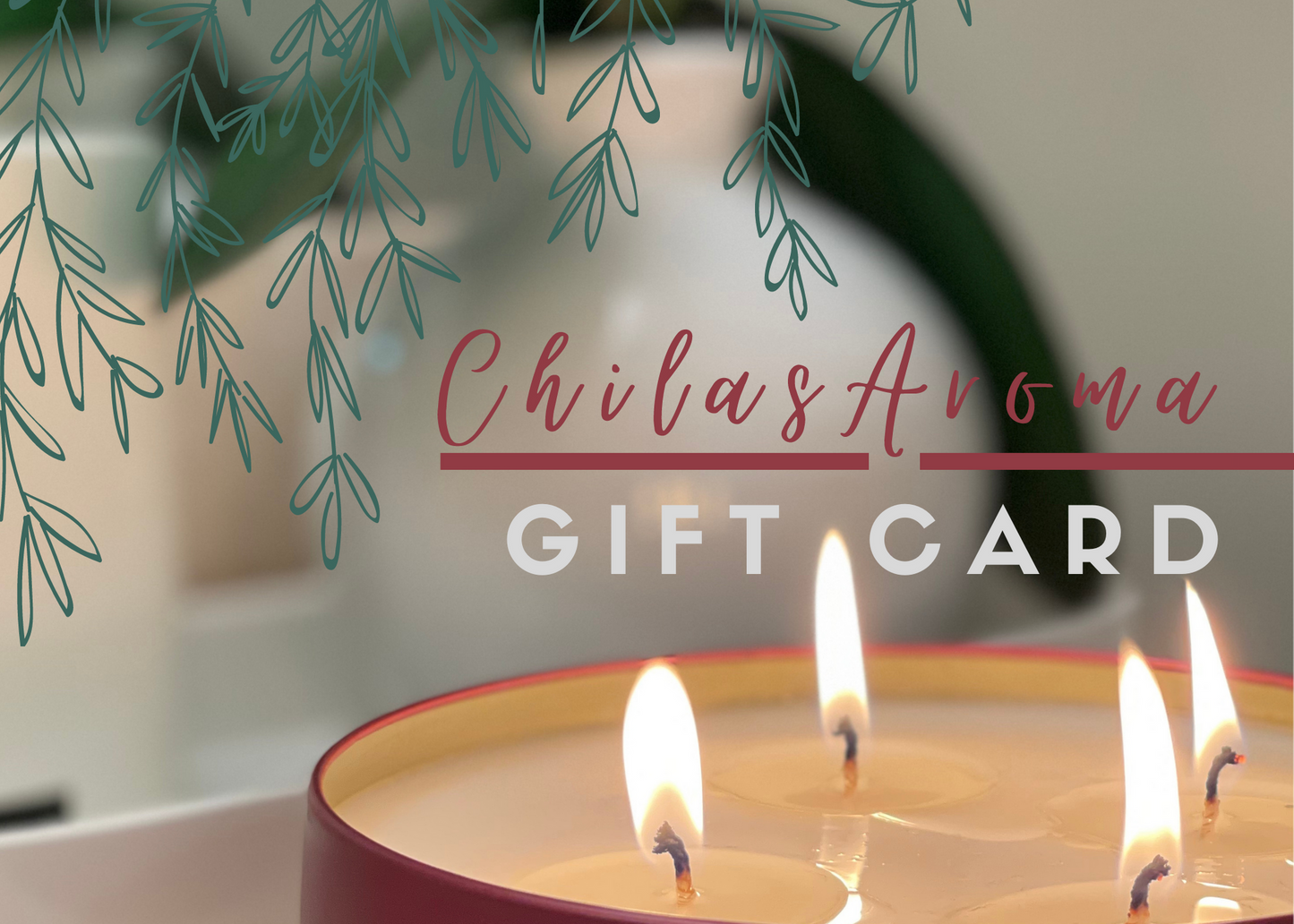 ChilasAroma Gift Card